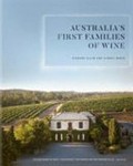 Australia’s First Families of Wine / Richard Allen and Kimbal Baker.