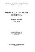 Second report, April 1974 / Aboriginal Land Rights Commission.