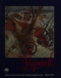 Shipwreck! : discoveries from our earliest shipwrecks 1622-1797 / Christine Hogarth.