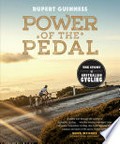 Power of the pedal : the story of Australian cycling / Rupert Guinness.