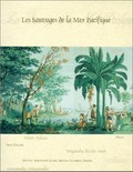 Les sauvages de la Mer Pacifique : manufactured by Joseph Dufour et Cie 1804-04 after a design by Jean Gabriel Charvet.