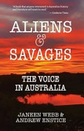 Aliens & Savages: The Voice in Australia