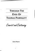 Through the eyes of Thomas Pamphlett : convict and castaway / Chris Pearce.