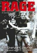 Rage : a Sharpie's journal, Melbourne 1974-1980 / Julie Mac.