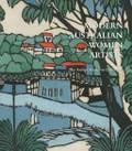 Modern Australian women artists : paintings, prints and potters : the Andree Harkness collection / contributions by Anne Gray, Caroline Jordan, Juliana Hooper.