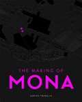 The making of MONA / Adrian Franklin.