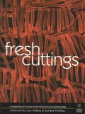 Fresh cuttings : a celebration of fiction and poetry from UQP's black writing series / selected by Sue Abbey & Sandra Phillips.