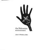 The Melanesian environment / John H. Winslow, editor.