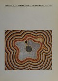 The face of the centre : Papunya Tula paintings, 1971-84 / Annemarie Brody.