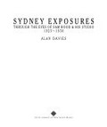 Sydney exposures : through the eyes of Sam Hood and his studio, 1925-1950 / Alan Davies.