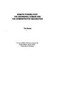 Remote possibilities : the Aboriginal domain and the administrative imagination / Tim Rowse.