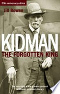 Kidman : the forgotten king / Jill Bowen.