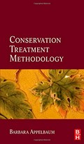 Conservation treatment methodology / Barbara Appelbaum.