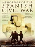 Memorials of the Spanish Civil War : the official publication of the International Brigade Association / Colin Williams, Bill Alexander, John Gorman ; foreword by Michael Foot ; introduction by Paul Preston.