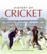 History of cricket / Ralph Dellor, Stephen Lamb.