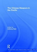 The Chinese diaspora in the Pacific / edited by Anthony Reid.