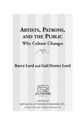 Artists, patrons, and the public : why culture changes / Barry Lord and Gail Dexter Lord.