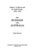 The Russians and Australia / Glynn Barratt.