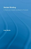 Serials binding : a simple and complete guidebook to processes / Irma Nicola.