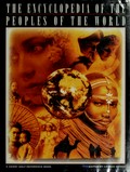 The Encyclopedia of the peoples of the world / edited by Amiram Gonen.