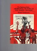 Aboriginal victors of the desert crusade / Robert Tonkinson.