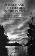 Science and exploration in the Pacific : European voyages to the southern oceans in the eighteenth century / edited by Margarette Lincoln.