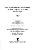 The Bicentennial dictionary of Western Australians, pre-1829-1888. Volume 2, D-J / [compiled by Rica Erickson].