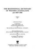 Convicts in Western Australia 1850-1887 : dictionary of Western Australians. Volume IX / Co-authors, Rica Erickson and Gillian O'Mara.