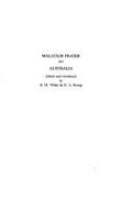 Malcolm Fraser on Australia / edited and introduced by D.M. White & D.A. Kemp.