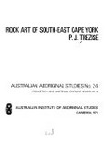 Rock art of south-east Cape York / P.J. Trezise.