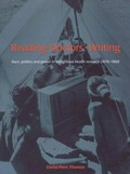 Reading doctors' writing : race, politics and power in indigenous health research, 1870-1969 / David Piers Thomas.