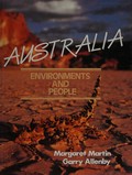 Australia, environments and people / Margaret Martin, Garry Allenby.