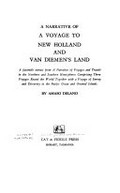 A narrative of a voyage to New Holland and Van Diemen's Land : a facsimile extract from "A narrative of voyages and travels in the northern and southern hemispheres comprising three voyages round the world together with a voyage of survey and discovery in the Pacific Ocean and Oriental Islands / by Amaso [sic] Delano.