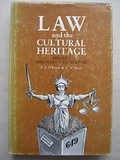 Law and the cultural heritage / by Lyndel V. Prott and P.J. O'Keefe ; foreword by Henry Cleere.