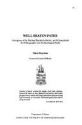 Well beaten paths : Aborigines of the Herbert Burdekin district, north Queensland, an ethnographic and archaeological study / Helen Brayshaw ; foreword by Isabel McBryde.