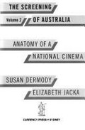 Anatomy of a national cinema / Susan Dermody, Elizabeth Jacka.