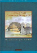 Humble and obedient servants : 1901-1960 / Peter J. Tyler.
