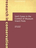 Inert gases in the control of museum insect pests / Charles Selwitz, Shin Maekawa.