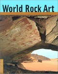 World rock art / Jean Clottes ; translated from the French by Guy Bennett.