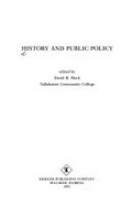 History and public policy / edited by David B. Mock.