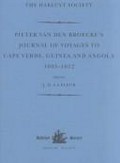 Pieter van den Broecke's journal of voyages to Cape Verde, Guinea and Angola (1605-1612) / translated and edited by J.D. La Fleur.
