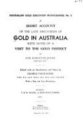 A short account of the late discoveries of gold in Australia : with notes of a visit to the gold district / by John Elphinstone Erskine ; edited with an introduction and notes by George Mackaness.