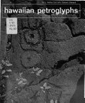 Hawaiian petroglyphs, by J. Halley Cox with Edward Stasack.