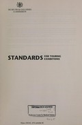 Standards for touring exhibitions / Museums & Galleries Commission.