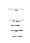 Some sources for the history of Australian science / [Wallace Kirsop ... [et al.]] ; edited by D.H. Borchardt.