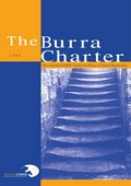 The Burra Charter: the Australia ICOMOS charter for places of cultural significance 1999 : with associated guidelines and code on the ethics of co-existence / Australia ICOMOS.