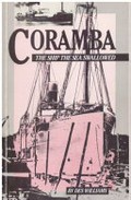 Coramba, the ship the sea swallowed / Desmond S. Williams.