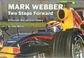 Mark Webber : two steps forward a Formula One pictorial history / John Morris.