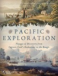 Pacific exploration : voyages of discovery from Captain Cook's endeavour to the Beagle / Nigel Rigby ; Pieter van der Merwe and Glyn Williams.