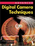 Advanced digital camera techniques / Jack and Sue Drafahl.